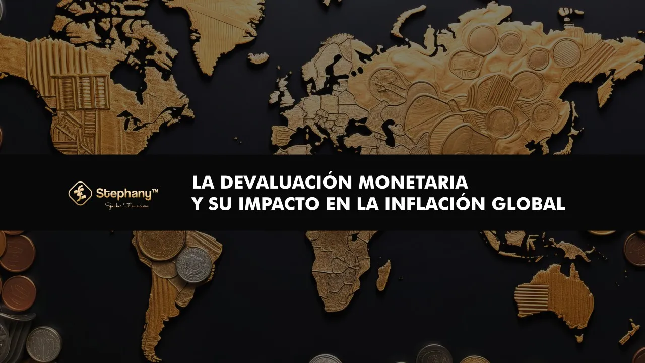Monetary Devaluation and Its Impact on Global Inflation